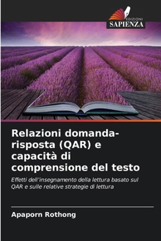 Paperback Relazioni domanda-risposta (QAR) e capacità di comprensione del testo [Italian] Book