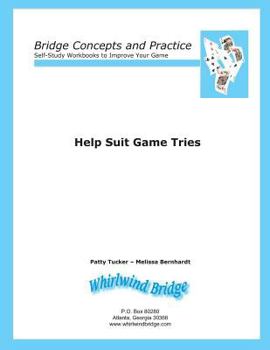 Paperback Help Suit Game Tries: Bridge Concepts and Practice Book