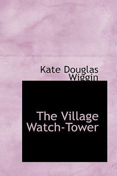 Paperback The Village Watch-Tower Book