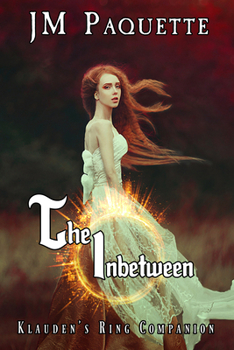 Paperback The Inbetween: Klauden's Ring Companion Book