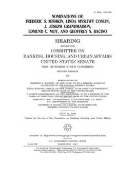 Nominations of Frederic S. Mishkin, Linda Mysliwy Conlin, J. Joseph Grandmaison, Edmund C. Moy, and Geoffrey S. Bacino
