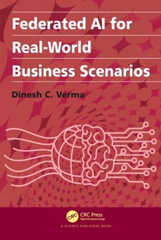 Paperback Federated AI for Real-World Business Scenarios Book