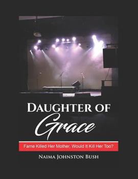 Paperback Daughter of Grace: Book One - The Sing Over Me Series Book
