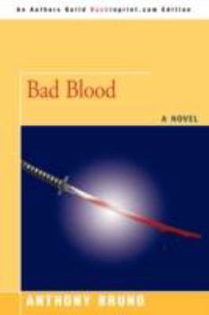 Bad Blood - Book #2 of the A Gibbons and Tozzi Thriller