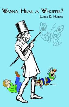 Paperback Wanna Hear a Whopper Book