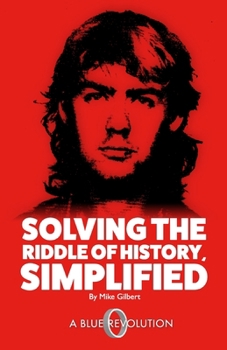 Paperback Solving The Riddle of History, Simplified Book