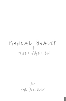 Mental Health & Motivation