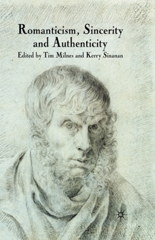 Paperback Romanticism, Sincerity and Authenticity Book