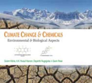 Hardcover Climate Change and Chemicals: Environmental and Biologial Aspects Book