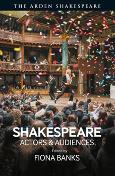 Paperback Shakespeare: Actors and Audiences Book