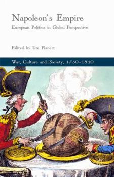 Hardcover Napoleon's Empire: European Politics in Global Perspective Book