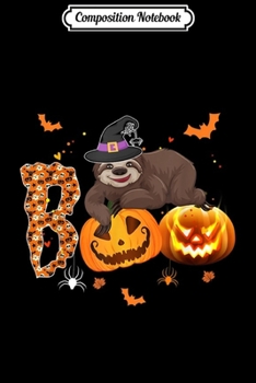 Paperback Composition Notebook: Boo Halloween With Sloth witch Hat and Spider Gift Journal/Notebook Blank Lined Ruled 6x9 100 Pages Book