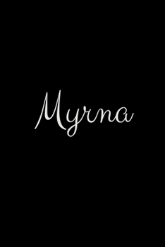 Paperback Myrna: notebook with the name on the cover, elegant, discreet, official notebook for notes Book