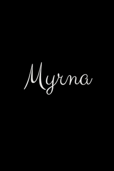 Myrna: notebook with the name on the cover, elegant, discreet, official notebook for notes