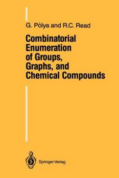 Paperback Combinatorial Enumeration of Groups, Graphs, and Chemical Compounds Book