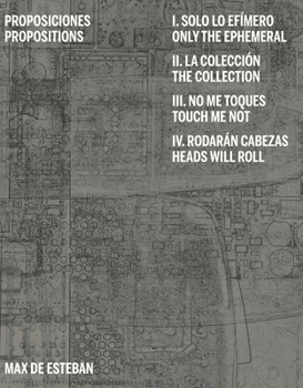 Hardcover Max de Esteban: Propositions Book