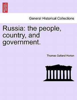 Paperback Russia: The People, Country, and Government. Book