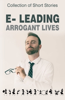 Paperback e-leading Arrogant Lives Book