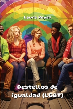 Paperback Destellos de igualdad (LGBT) [Spanish] Book