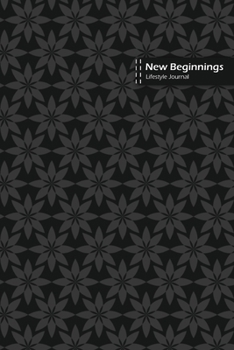 Paperback New Beginnings Lifestyle Journal, Blank Write-in Notebook, Dotted Lines, Wide Ruled, Size (A5) 6 x 9 In (Black) Book