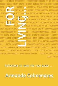 Paperback For Living...: Reflections to make the road easier ... Book