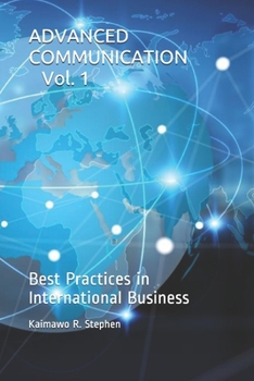 Paperback Advanced Communication: Best Practices in International Business Book