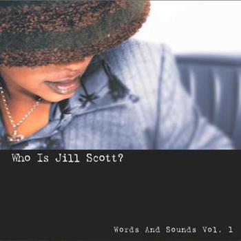 Vinyl Who Is Jill Scott: Words And Sounds Vol. 1 (20th A Book