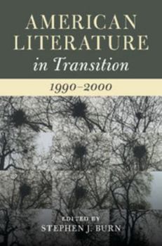 American Literature in Transition, 1990-2000 - Book  of the American Literature in Transition