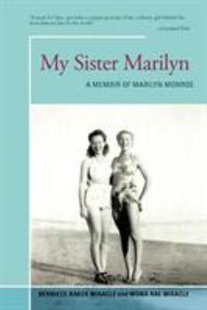 Paperback My Sister Marilyn: A Memoir of Marilyn Monroe Book