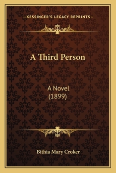 Paperback A Third Person: A Novel (1899) Book