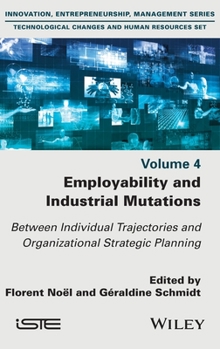 Hardcover Employability and Industrial Mutations Book