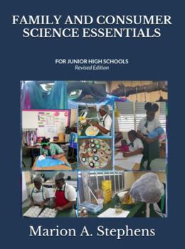 Family and Consumer Science: Essentials for Junior High Schools