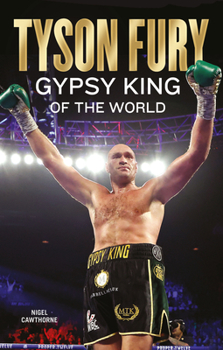 Paperback Tyson Fury: Gypsy King of the World Book