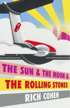 Hardcover The Sun & the Moon & the Rolling Stones Book
