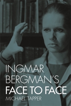 Paperback Ingmar Bergman's Face to Face Book