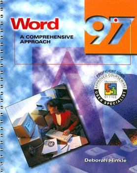 Hardcover Word 97: A Comprehensive Approach Book