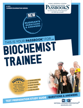 Paperback Biochemist Trainee (C-1171): Passbooks Study Guide Volume 1171 Book
