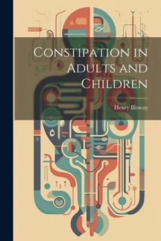 Paperback Constipation in Adults and Children Book
