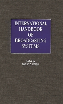 Hardcover International Handbook of Broadcasting Systems Book
