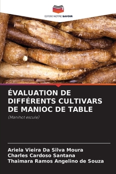 Paperback Évaluation de Différents Cultivars de Manioc de Table [French] Book