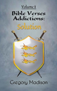 Paperback Bible Verses Addictions: Solution Volume 1 Book