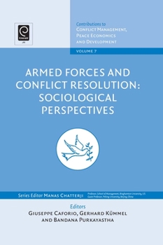 Hardcover Armed Forces and Conflict Resolution: Sociological Perspectives Book