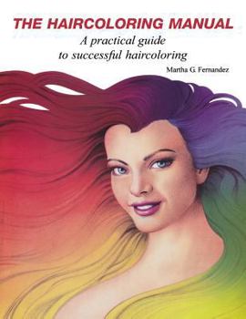 Paperback The Haircoloring Manual Book