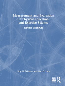 Hardcover Measurement and Evaluation in Physical Education and Exercise Science Book