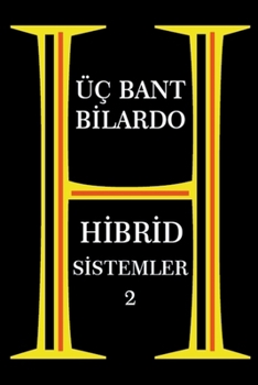 Paperback Üç Bant Bilardo - Hibrid Sitemler 2 [Turkish] Book