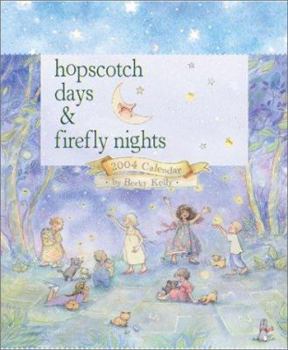 Calendar Hopscotch Days and Firefly Nights: 2004 Wall Calendar Book