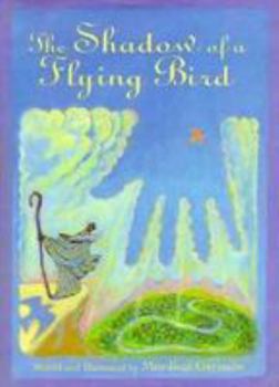 Hardcover The Shadow of a Flying Bird Book