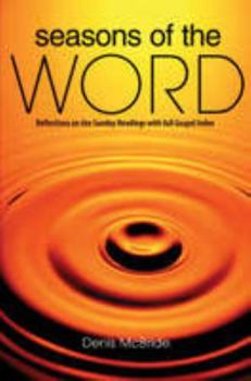 Paperback Seasons of the Word (Reflections on the Sunday Readings) Book