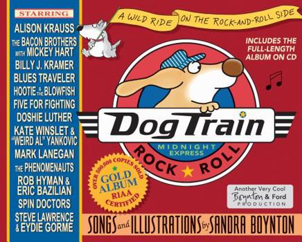 Hardcover Dog Train: A Wild Ride on the Rock-And-Roll Side [With CD] Book