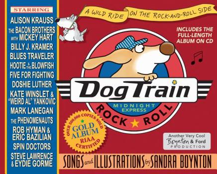 Dog Train: A Wild Ride on the Rock-and-Roll Side(Book and CD)